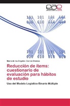 María de los Ángeles García Oramas - Reducción de ítems: cuestionario de evaluación para hábitos de estudio