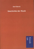 Karl Storck - Geschichte der Musik
