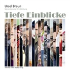Ursel Braun - Tiefe Einblicke, Menschen und ihre Kleidung