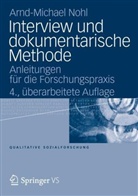 Arnd-M Nohl, Arnd-Michael Nohl - Interview und dokumentarische Methode