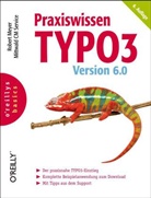 Helmich, Meye, Robert Meyer - Praxiswissen TYPO3 Version 6.0