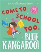 Emma Chichester Clark, Emma Clark, Emma Chichester Clark - Blue Kangaroo