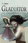 Alan Gibbons, Alan Gibbons Gibbons, Robbie Gibbons, Matt Timson - Gladiator