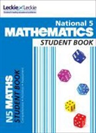 Robin Christie, Claire Crossman, Craig Lowther, Craig Christie Lowther, Tbc Tbc Tbc Tbc Tbc Tbc, Leckie &amp; Leckie - National 5 Mathematics Student Book