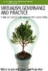 James G Carrier, James G. Carrier, James G. West Carrier, Paige West, James G. Carrier, Paige West - Virtualism, Governance and Practice