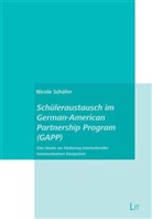 Nicole Schäfer - Schüleraustausch im German-American Partnership Program (GAPP)