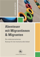 Annika Koch - Abenteuer mit Migrantinnen und Migranten