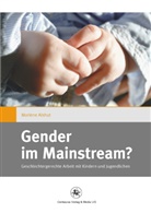 Marlene Alshut - Gender im Mainstream?