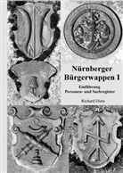 Richard Dietz - N&uuml;rnberger B&uuml;rgerwappen I