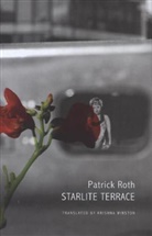 Patrick Roth, Patrick/ Winston Roth - Starlite Terrace