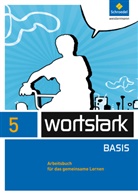 Lyane Berndt-Kroese, Beatrice Driesch-Roth, Tanja Fischer, Irmgard Honnef-Becker, Heiderose Lange, Fritz Wiesmann... - wortstark Basis, Differenzierende Ausgabe (2012): wortstark - Zusatzmaterial Basis - Ausgabe 2012
