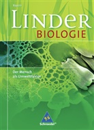Horst Bayrhuber, Raine Drös, Rainer Drös, Ulrich Kull - Linder Biologie SII, Ausgabe Bayern: LINDER Biologie SII / LINDER Biologie SII - Ausgabe für Bayern