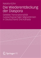 Natalia Kühn - Die Wiederentdeckung der Diaspora