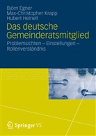 Björ Egner, Björn Egner, Huber Heinelt, Hubert Heinelt, Max-Christophe Krapp, Max-Christopher Krapp - Das deutsche Gemeinderatsmitglied