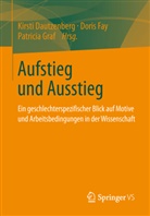 Dautzenber, Kirsti Dautzenberg, Fa, Dori Fay, Doris Fay, GRAF... - Aufstieg und Ausstieg