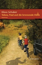 Klaus Schuker - Paul, Tabea und die brennende Hütte