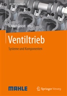 Mahl GmbH, Mahle GmbH, Mahle GmbH, Mahle GmbH - Ventiltrieb