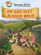 Geronimo Stilton, L. Keys - Op pad met Marco Polo / druk 1