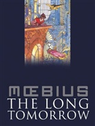 Moebius, Moebius, Hellster, Mergenthale - The Long Tomorrow