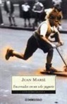 Juan Marse, Juan Marsé - Encerrados con un solo juguete