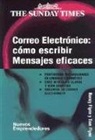 Nancy Flynn, Tom Flynn - Correo electrónico: cómo escribir mensajes eficaces
