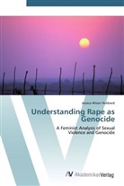 Jessica Alison Hubbard - Understanding Rape as Genocide