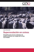 Laura Simonetti - Superovulación en ovinos