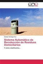 Esteban Santiago Fiori - Sistema Automático de Recolección de Residuos Domiciliarios