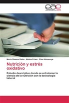 Melin Erben, Melina Erben, María Gimen Galán, María Gimena Galán, Elis Kleinsorge, Elisa Kleinsorge - Nutrición y estrés oxidativo