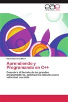 Otoniel Sánchez Marín - Aprendiendo y Programando en C++