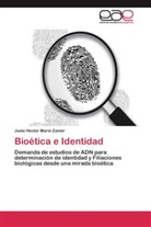 Justo Hector Mario Zanier - Bioética e Identidad