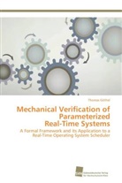 Thomas Göthel - Mechanical Verification of Parameterized Real-Time Systems