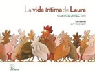 Clarice Lispector - La vida íntima de Laura