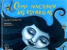 Clarice Lispector - Cómo nacieron las estrellas : doce leyendas brasileñas