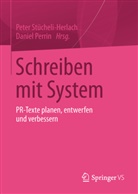 Perri, Perrin, Perrin, Daniel Perrin, Stücheli-Herlac, Pete Stücheli-Herlach... - Schreiben mit System