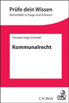 Thorsten Schmidt, Thorsten I Schmidt, Thorsten I. Schmidt, Thorsten Ingo Schmidt - Kommunalrecht
