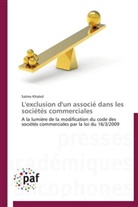 Salma Khaled, Khaled-s - L exclusion d un associe dans les