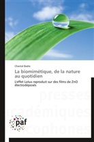 Chantal Badre, Badre-c - La biomimetique, de la nature au