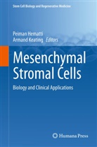 Peima Hematti, Peiman Hematti, Keating, Keating, Armand Keating - Mesenchymal Stromal Cells