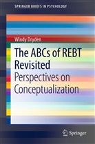 Windy Dryden - The ABCs of REBT Revisited