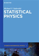 Michael V Sadovskii, Michael V. Sadovskii - Statistical Physics