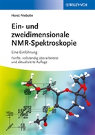 Horst Friebolin - Ein- und zweidimensionale NMR-Spektroskopie
