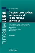 Otto Lagodny - Gesetzestexte suchen, verstehen und in der Klausur anwenden