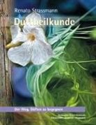 Renat Strassmann, Renato Strassmann - Duftheilkunde