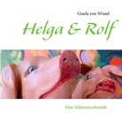 Gisela von Wissel - Helga & Rolf