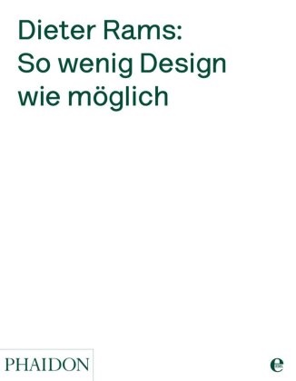  Lovell, Sophie Lovell,  Ram, Dieter Rams - Dieter Rams: So wenig Design wie möglich
