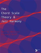 Richard Graf, Barrie Nettles - The Chord Scale Theory & Jazz Harmony