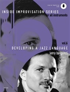 Jerry Bergonzi - Developing A Jazz Language, Melodie-Instrumente, w. Audio-CD