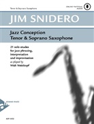Jim Snidero - Jazz Conception for Tenor/Sopran Saxophone, w. Audio-CD