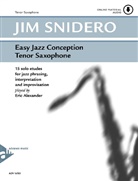 Jim Snidero - Easy Jazz Conception Tenor & Soprano Sax, w. Audio-CD